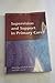 Supervision and Support in Primary Care (Radcliffe Professional Development)