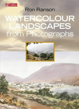Watercolour Landscapes from Photographs (Paperback)