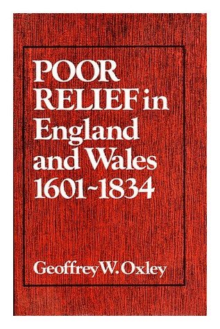 Poor relief in England and Wales;: 1601-1834 (Hardcover)