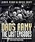 Dad's Army: The Lost Episodes
