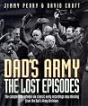 Dad's Army: The Lost Episodes Dad's Army: The Lost Episodes