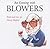 An Evening With Blowers