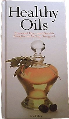 Healthy Oils (Hardcover)
