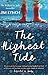 The Highest Tide by Jim    Lynch