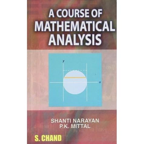 A Course of Mathematical Analysis by Shantil Narayan