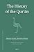 The History of the Qurʾān: By Theodor Nöldeke (Texts and Studies on the Qurʾān, 8) (Arabic Edition)