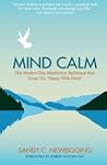 Mind Calm by Sandy C. Newbigging