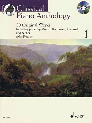 Classical Piano Anthology - Volume 1: 30 Original Works (Paperback)
