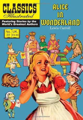 Alice In Wonderland (Classics Illustrated)