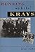 Running with the Krays: My ...
