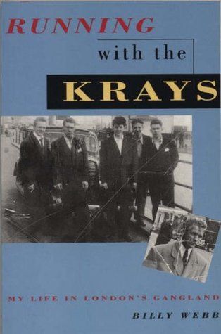 Running with the Krays: My Life in London's Gangland