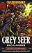 Grey Seer by C.L.   Werner