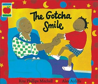 The Gotcha Smile (Orchard Picturebooks)