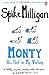 Monty by Spike Milligan