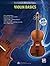 Ultimate Beginner Violin Basics: Book & Online Video (The Ultimate Beginner Series)