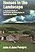 Houses in the landscape: A regional study of vernacular building styles in England and Wales