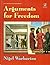 Arguments For Freedom