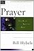 CBBS: Prayer: Too Busy Not to Pray (Christian Basics Bible Studies)