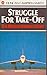 Struggle For Take Off by Duncan Campbell-Smith