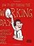 How to Get Through the Working Day... Without Actually Doing Any Work