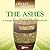 When Cricket Was Cricket: The Ashes: A Nostalgic Look at a Century of the Greatest Rivalry