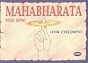 Mahabharata: The Epic (For Children)