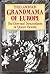 Grandmama of Europe: The crowned descendants of Queen Victoria
