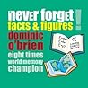 Never Forget Facts & Figures by Dominic O'Brien