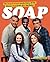 Soap! the Inside Story of the Sitcom That Broke All the Rules