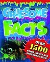Gruesome Facts (A)