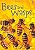 Bees & Wasps