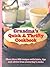 Grandma's Quick & Thrifty Cookbook: More Than 200 Recipes with Hints, Tips and Advice from Yesterday's Cooks. Reader's Digest