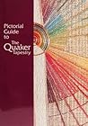 Pictorial Guide to the Quaker Tapestry