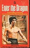 Enter the Dragon by Mike Roote