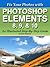 Fix Your Photos with Photoshop Elements 8, 9, & 10 by Rick  Peterson