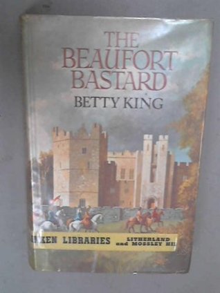 The Beaufort Bastard (Hardcover)