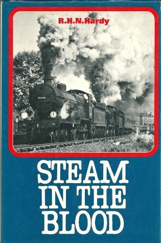 Steam In The Blood (Hardcover)