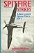 Spitfire strikes: A New Zealand fighter pilot's story