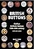 British Buttons: Civilian Uniform Buttons, 19th-20th Century