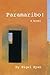 Paramaribo!: a novel in two...