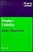Product Liability by Jane Stapleton