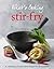 What's Cooking: Wok & Stir Fry