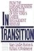 In Transition: From the Harvard Business School Club of New York Personal Seminar in Career Management