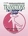 Transitions: The Challenge of Change (Lifeskills Personal Development Series)