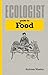Ecologist Guide to Food /anglais