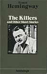 The Killers and Other Short Stories. (Lernmaterialien)