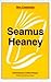 Seamus Heaney