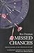Missed Chances: Britain and Europe in the Twentieth Century