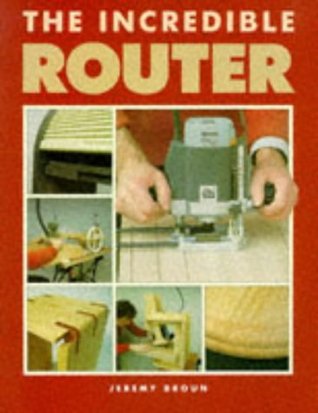 The Incredible Router (Paperback)