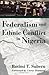Federalism and Ethnic Confl...
